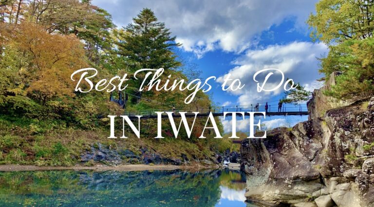 Best Things to Do in Iwate