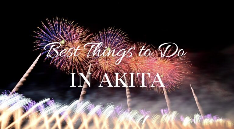 Best Things to Do in Akita